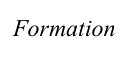 Formation